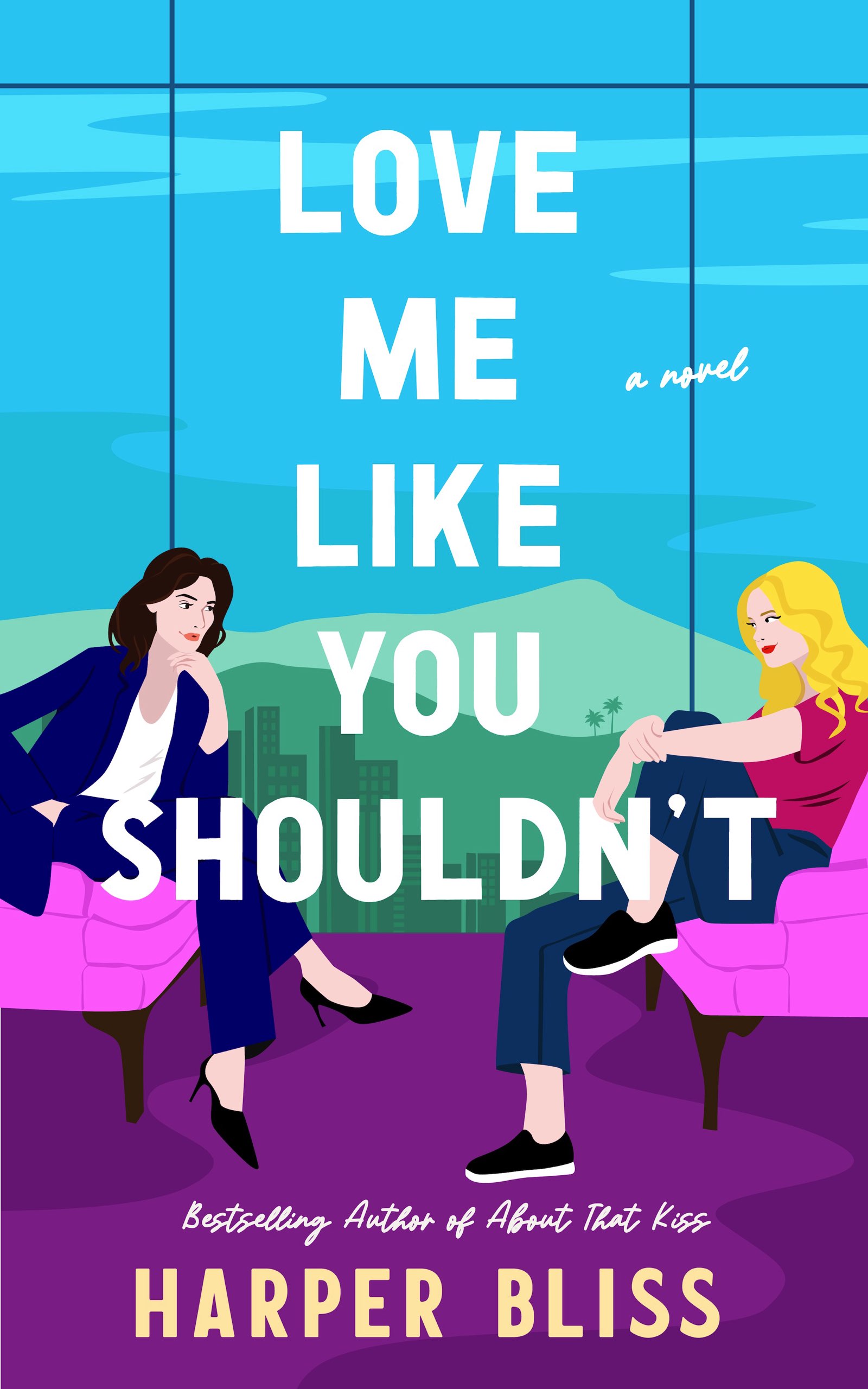 Love Me Like You Shouldn't (Kindle Edition)