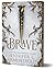 Brave (Deluxe Edition) (A Wicked Trilogy, 3)