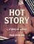 Hot Story: A Story in a Story
