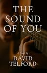 The Sound of You