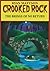 Crooked Rock: The Bridge Of...