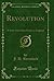 Revolution: A Story of the Near Future in England
