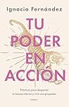 Tu poder en acción