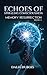 Memory Resurrection by DALIA DUBOIS