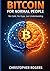 Bitcoin for Normal People: ...