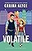 Volatile (MetroGen After Hours, #1)