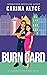 Burn Card (MetroGen After Hours #2)