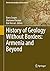 History of Geology Without Borders: Armenia and Beyond (Historical Geography and Geosciences)