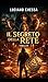 IL SEGRETO DELLA RETE by Luciano Chessa