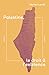 Palestine, le droit à l'existence