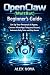 OpenClaw (MoltBot) Beginner...