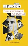 Dix versions de K...