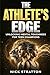 The Athlete’s Edge: Unlocki...