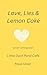 Love, Lies & Lemon Cake (Little Duck Pond Cafe, #50)