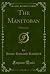 The Manitoban: A Romance (Classic Reprint)