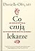 Co czują lekarze. Jak emocje wpływają na wykonywnaie praktyki lekarskiej