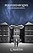 Possessed by Love: An eroti...