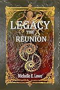 Legacy: The Reunion