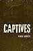 Captives