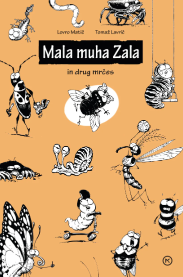 Mala muha Zala in drug mrčes (Hardcover)