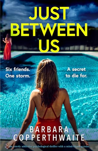 Just Between Us (Kindle Edition)