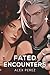 Fated Encounters
