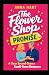 The Flower Shop Promise: A ...