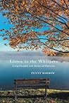 Listen to the Whi...