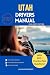 UTAH DRIVERS MANUAL by Lucian Starcrest