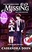 Missing - A fast paced Reverse Harem Magic School: Oakland Harbour
