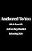 Anchored To You by Olivia Fenwick