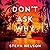 Don't Ask Why by Steph Nelson