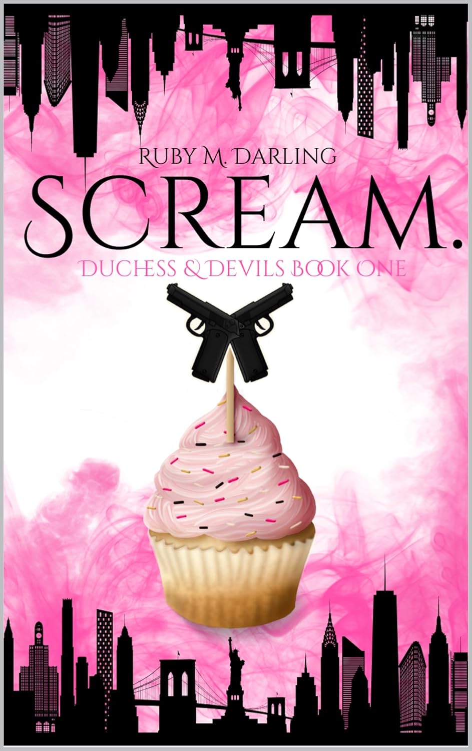 Scream. (Duchess & Devils #1)