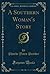 A Southern Woman's Story