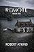 Remote: Book One