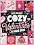 Cute & Easy Cozy Valentines Coloring Book by Pixel Studio
