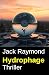 Hydrophage: Thriller