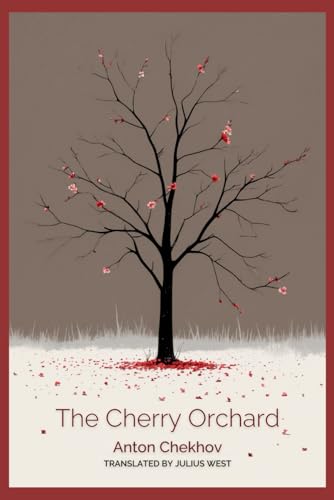 The Cherry Orchard