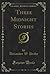 Three Midnight Stories (Classic Reprint)