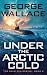 Under the Arctic Cold
