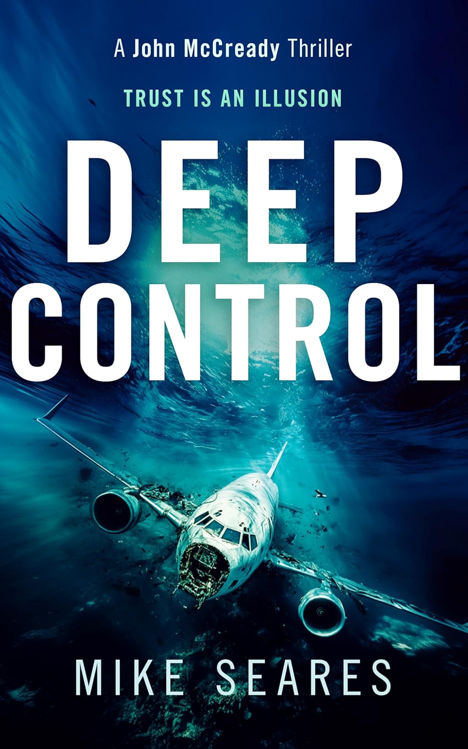 Deep Control (John McCready Thriller #4)