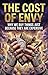 The Cost of Envy: Why we bu...