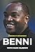 Benni: From Gangland to Greatness