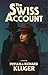 The Swiss Account