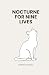 Nocturne For Nine Lives