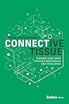 Connective Tissue: Finding Your Path Through Mentorship and Resilience
