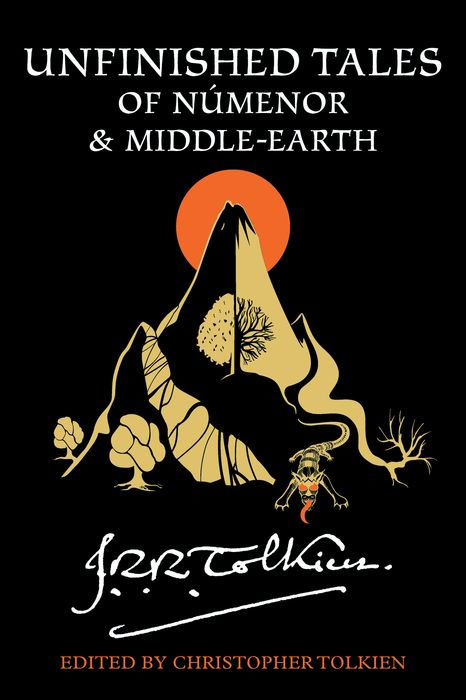 Unfinished Tales of Númenor & Middle-Earth