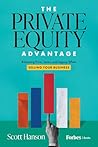 The Private Equity Advantage: Balancing Price, Terms, and Legacy When Selling Your Business