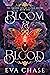 Bloom & Blood (The Second Fate of Elodie Devine Book 1)