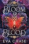 Bloom & Blood